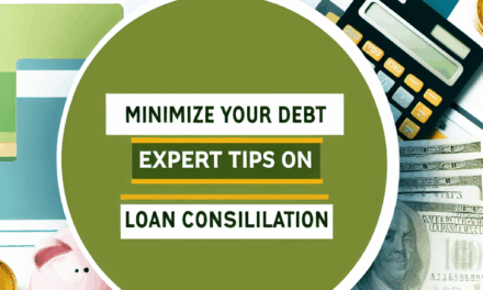 Minimize Your Debt: Expert Tips on Loan Consolidation