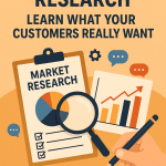 DIY Market Research: Learn What Your Customers Really Want