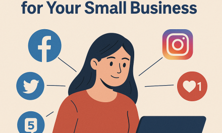 – How to Choose the Right Social Platforms for Your Small Business