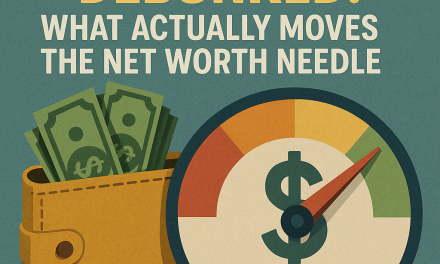Frugality Myths Debunked: What Actually Moves the Net Worth Needle