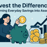 Invest the Difference: Turning Everyday Savings into Assets